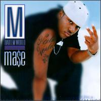 Mase - Harlem World Mase - Harlem World