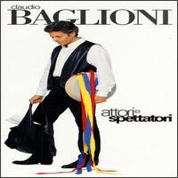Claudio Baglioni - Attori E Spettatori