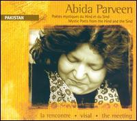 Abida Parveen - Visal - The Meeting Mystic Poets from the Hind Abida Parveen - Visal - The Meeting Mystic Poets from the Hind