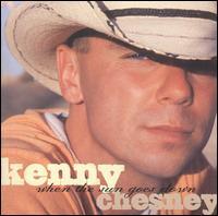 Kenny Chesney - When the Sun Goes Down Kenny Chesney - When the Sun Goes Down