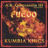 Kumbia Kings - Fuego Kumbia Kings - Fuego