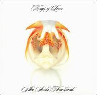 Kings of Leon - Aha Shake Heartbreak