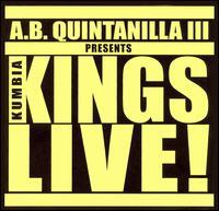 Kumbia Kings - Kumbia Kings Live Kumbia Kings - Kumbia Kings Live