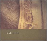 A Lily - Wake: Sleep A Lily - Wake: Sleep
