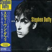 Stephen Duffy - Because We Love You Stephen Duffy - Because We Love You