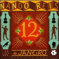Nando Reis - 12 de Janeiro