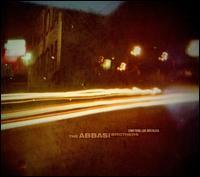 The Abbasi Brothers - Something Like Nostalgia The Abbasi Brothers - Something Like Nostalgia