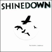 Shinedown - The Sound of Madness Shinedown - The Sound of Madness