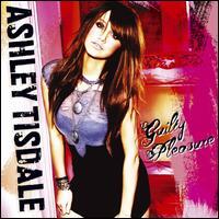 Ashley Tisdale - Guilty Pleasure Ashley Tisdale - Guilty Pleasure